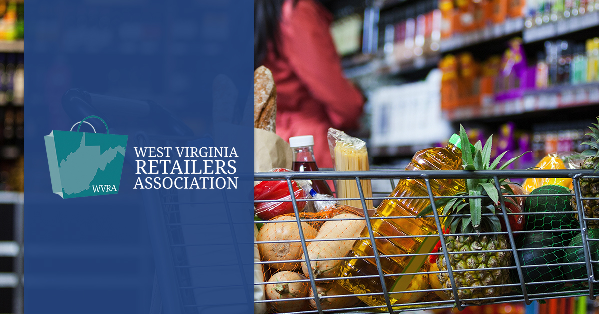 West Virginia & Independent Retailers at Their Best - West Virginia  Retailers Association